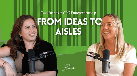 From Ideas to Aisles: The Journey of Two Friends in CPG Entrepreneurship